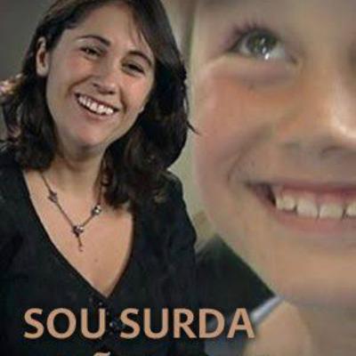 Sou Surda e Não Sabia.