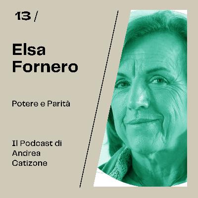 ELSA FORNERO - Le donne al potere sono più responsabili