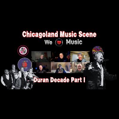 Duran Decade 🎤 Duran Duran Tribute & 80s Nostalgia (Pt 1) | Hogpod Chicago Music Scene Podcast