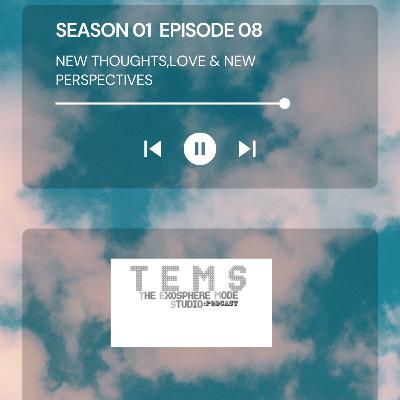 NEW THOUGHTS,LOVE,NEW PERSPECTIVES