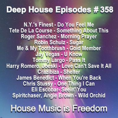 Episode 358: House Music is Freedom