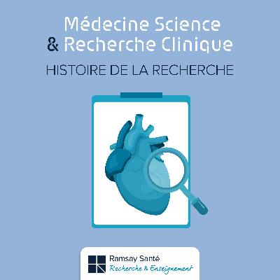 Histoire de la recherche… en cardiologie Histoire de la recherche… en cardiologie