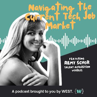 Navigating the Current Tech Job Market with Remy Schor