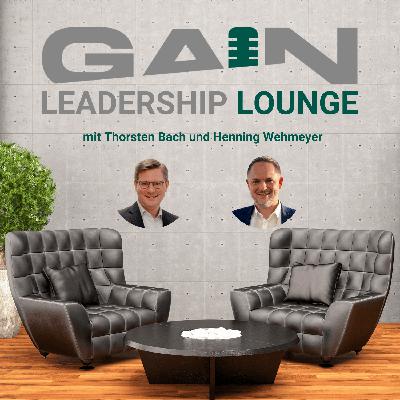 GAIN Leadership Lounge, Folge #8 GAIN Leadership Lounge, Folge #8