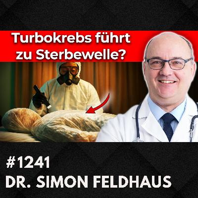 Spike Proteine und Krebs! – die Fakten | Dr. med Simon Feldhaus #1241