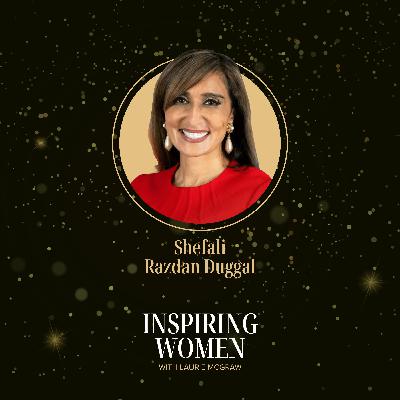 Lifting As You Climb: Ambassador Shefali Razdan-Duggal on Service, Sacrifice, and Success || EP.226