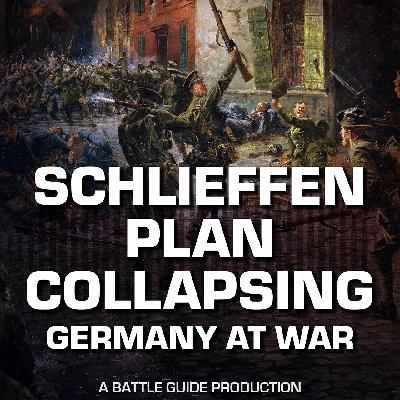 Episode 116: The Battle Germany Had to Win: The Marne 1914