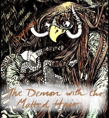 25 The Demon with the Matted Hair 25 The Demon with the Matted Hair