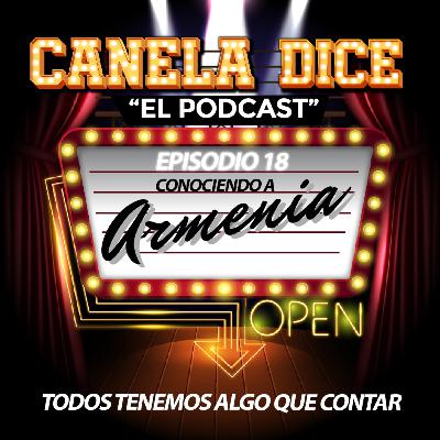 #18 - Conociendo a Armenia
