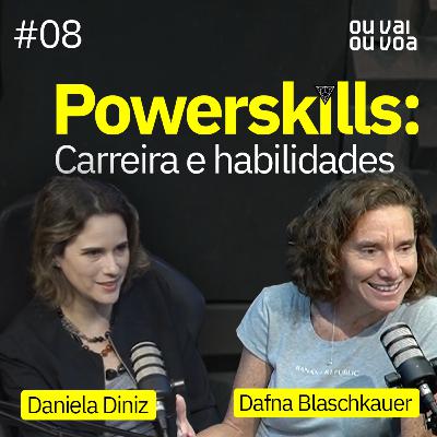 #8 Power Skills: Carreira e Habilidades