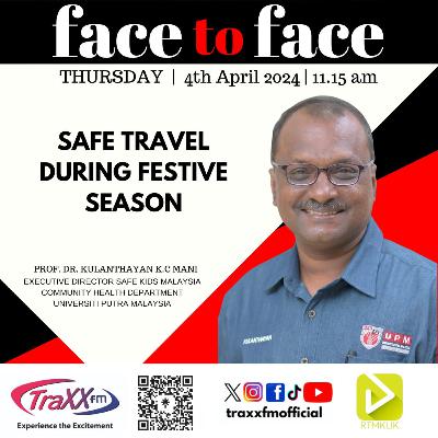 Safe Travel During Festive Season