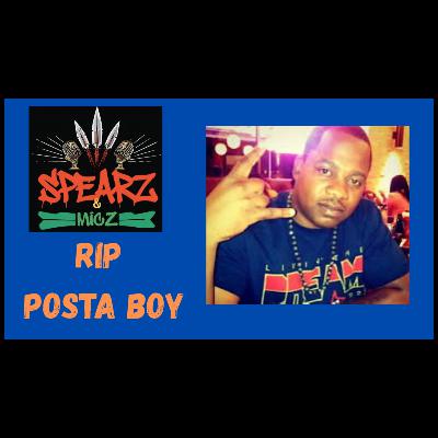 Episode 95: Posta Boy (RIP) Episode 95: Posta Boy (RIP)