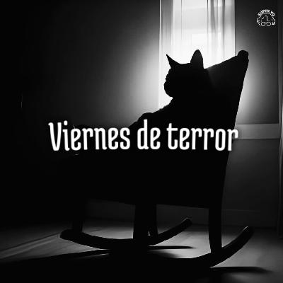 Nunca muevas una silla vacía - Viernes de terror