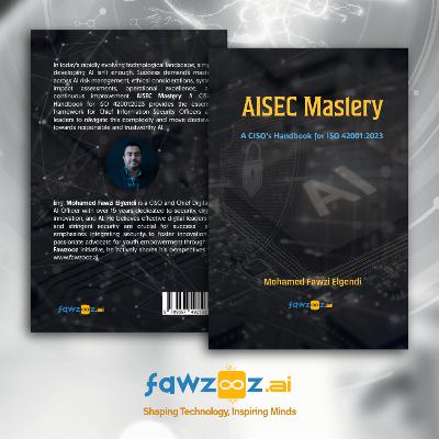 AISEC Mastery: The CISO's Roadmap to Responsible AI Governance with ISO 42001:2023