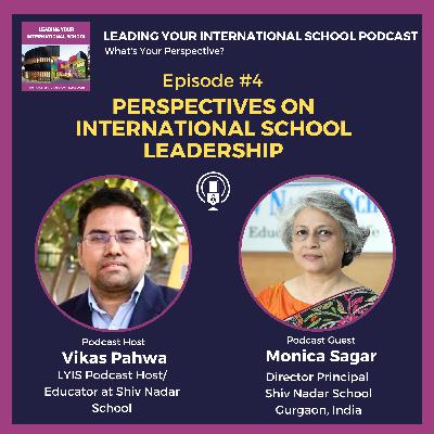 Perspectives On International School Leadership