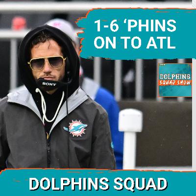 DOLPHINS SQUAD: Miami DOLPHINS DROWNING at 1-6 as they Head to Atlanta to Face the Falcons in Week 8 DOLPHINS SQUAD: Miami DOLPHINS DROWNING at 1-6 as they Head to Atlanta to Face the Falcons in Week 8