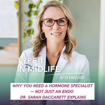 Ep 114 - Why You Need a Hormone Specialist—Not Just an Endo | Dr. Sarah Daccarett Explains