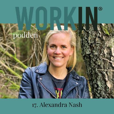 17. Alexandra Nash: om hållbart entrprenörskap