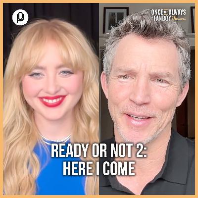 Kathryn Newton and Shawn Hatosy on Expanding the Lore of READY OR NOT and Traditions Worth Killing For | S02E11 Kathryn Newton and Shawn Hatosy on Expanding the Lore of READY OR NOT and Traditions Worth Killing For | S02E11