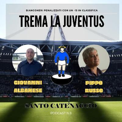 Trema la Juventus - Con Giovanni Albanese (Gazzetta dello Sport) e Pippo Russo (Domani)