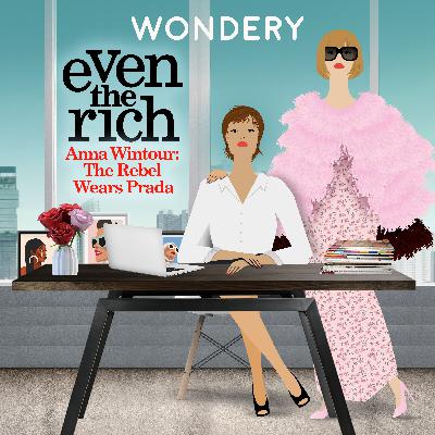 Anna Wintour: The Rebel Wears Prada | Grace Under Fire | 177