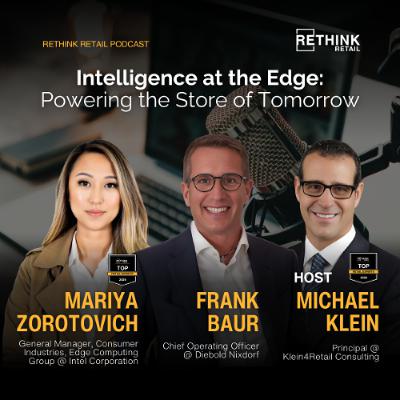 Intelligence at the Edge: Powering the Store of Tomorrow
