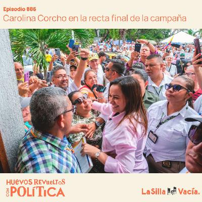 Carolina Corcho en la recta final de la campaña Carolina Corcho en la recta final de la campaña