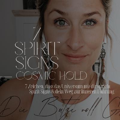 7 Zeichen, dass das Universum mit dir spricht – Spirit Signs & dein Weg zur inneren Führung