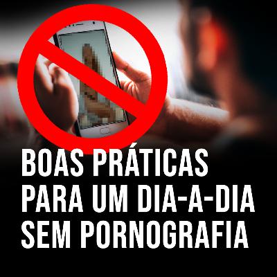 Construa um dia-a-dia sem pornografia/masturbação Construa um dia-a-dia sem pornografia/masturbação