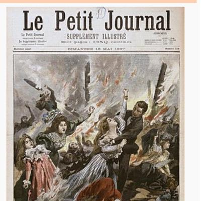 L'incendie du Bazar de la Charité : la punition de l'oisiveté