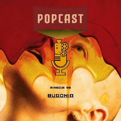 EP 59 : Bugonia