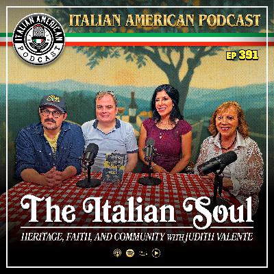 IAP 391 The Italian Soul: Heritage, Faith, and Community with Judith Valente and Marianna Gatto