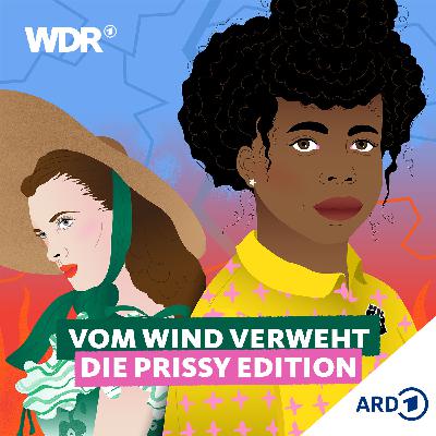 Vom Wind verweht - Die Prissy Edition (1/16)