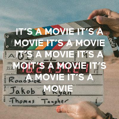 IT'S A MOVIE IT'S A MOVIE IT'S A MOVIE IT'S A MOVIE IT'S A MOIT'S A MOVIE IT'S A MOVIE IT'S A MOVIE  (Trailer)