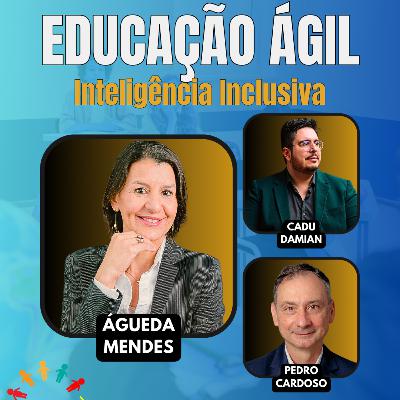 #JornadaÁgil EP1836 Educação Ágil: Inteligência Inclusiva QUA 18.02.26 07h31 #JornadaÁgil EP1836 Educação Ágil: Inteligência Inclusiva QUA 18.02.26 07h31