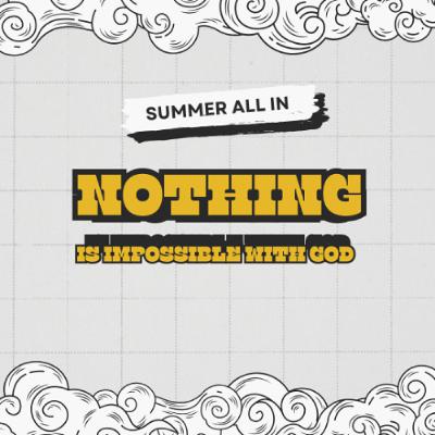Nothing is impossible with God