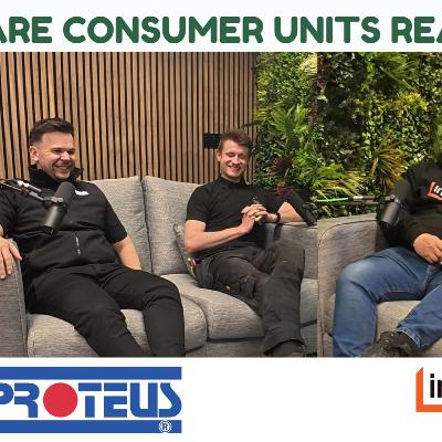 Are consumer units 125A rated ? Proteus explain some more leading features...