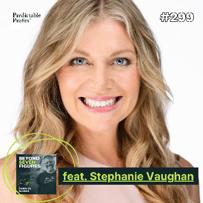 The Gateway Strategy Turning Leads Into Lifetime Customers feat. Stephanie Vaughan