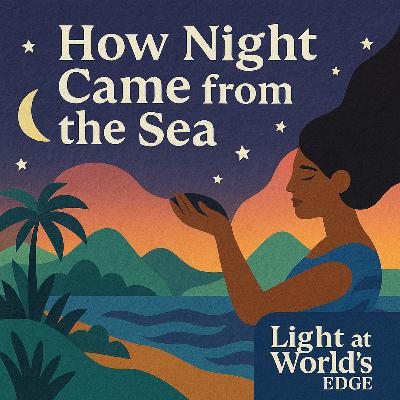 How Night Came from the Sea [from Brazil] | Ep. 04