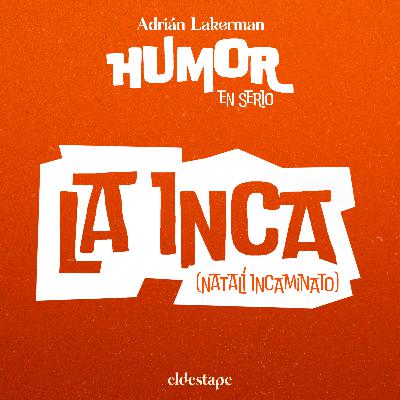 La Inca (Natalí Incaminato)