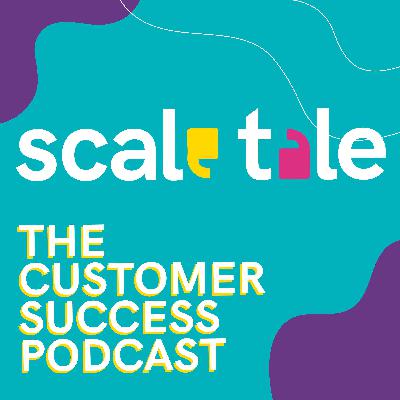 Customer Success Challenges While Scaling Up W/ Parul Bhandari Customer Success Challenges While Scaling Up W/ Parul Bhandari