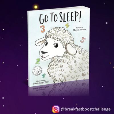 Go to Sleep: Breakfast Boost Challenge Wellbeing Story Time for Children