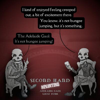 Ep42 - Adelaide Gaol Ghost Tour