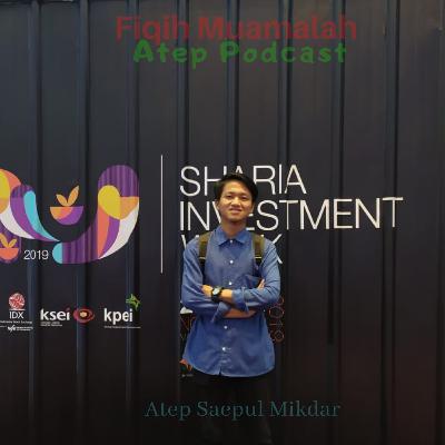 Episode #1 Tentang Praktik Jual Beli Yang Dilakukan Sesuai Syariah Dan Ketentuan Fatwa Episode #1 Tentang Praktik Jual Beli Yang Dilakukan Sesuai Syariah Dan Ketentuan Fatwa