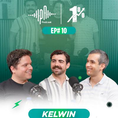 Podcast P&A – Lei do 1% | Ep. #10 – Kelwin Fernandes