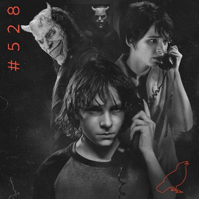 RdMCast #528 – Telefone Preto: sequestros, visões e o mundo dos mortos