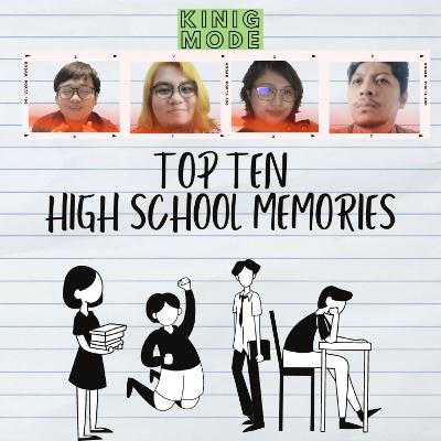 Top 10 High School Memories