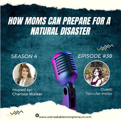 How to Prepare for a Natural Disaster with Jennifer Heller