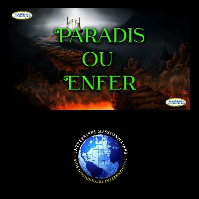 EP311 - PARADIS OU ENFER
