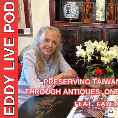 Preserving Taiwan's Rich History Through Antiques: One Collector's Story | ELP 249 Preserving Taiwan's Rich History Through Antiques: One Collector's Story | ELP 249